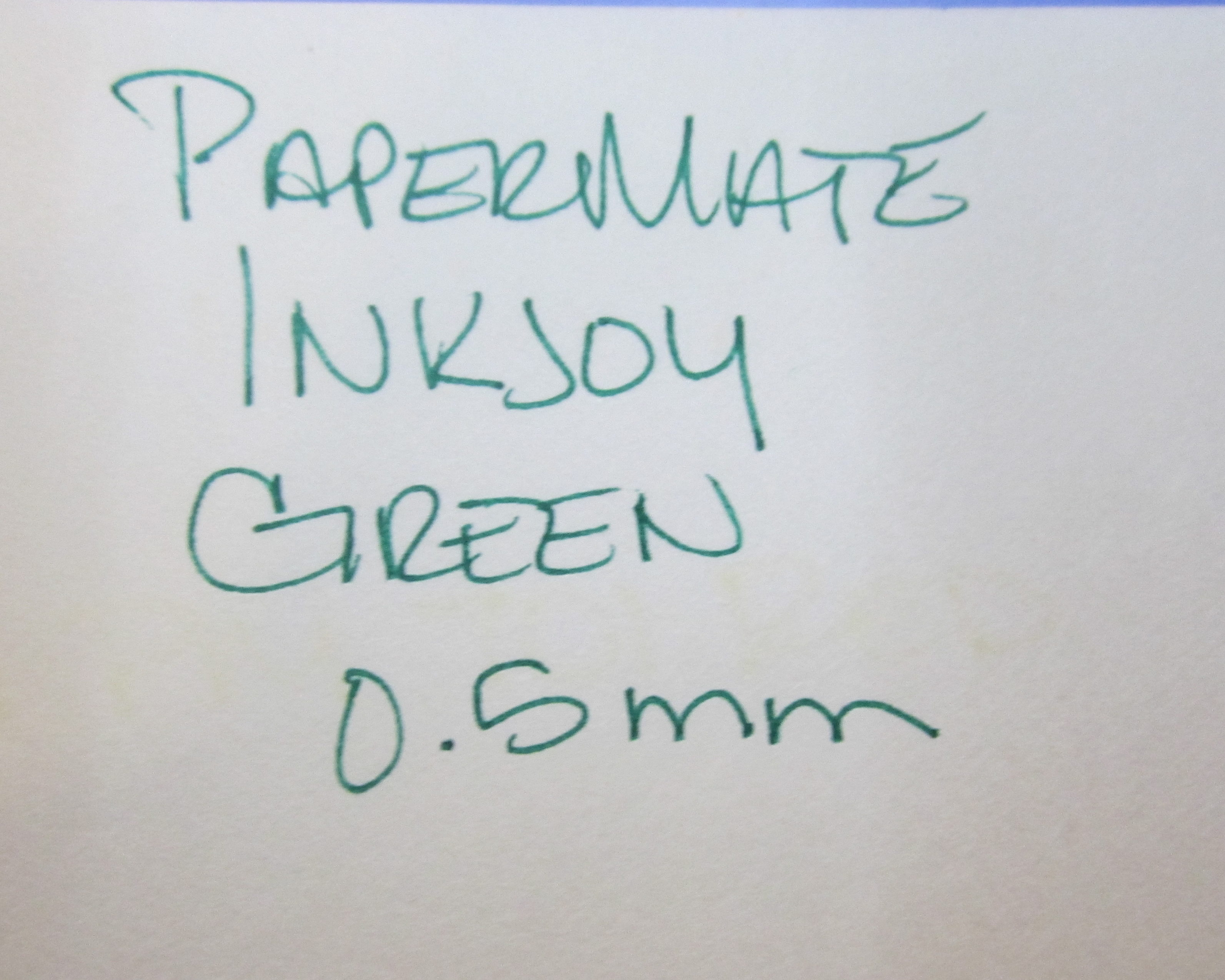 Pen/Pencil Review] The PaperMate InkJoy – GREEN – 0.5mm – Rhonda Eudaly